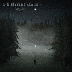 A Different Cloud - Skogslott Digipack