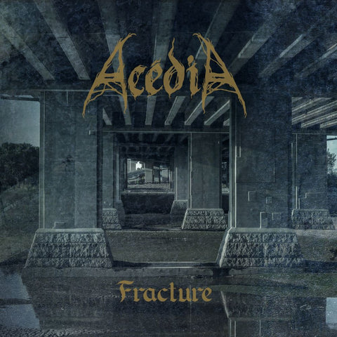 Acédia - Fracture Digi