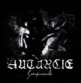 Autarcie - Groupuscule CD