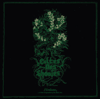 Cultes des Ghoules - Henbane GDLP
