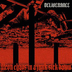 Deliverance - Neon Chaos in a Junk-Sick Dawn Digi