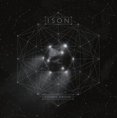 ISON - Cosmic Drone Digi