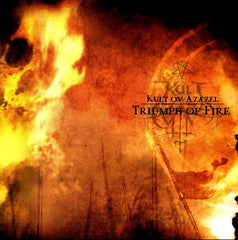 Kult Ov Azazel - Triumph of Fire CD