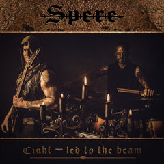 Spere - Eight - led to the beam LP