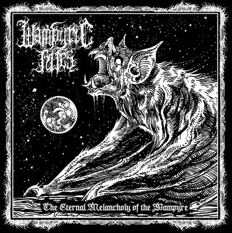 Wampyric Rites - The Eternal Melancholy of the Wampyre CD