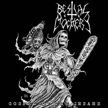 Bestial Mockery - Gospel of the Insane CD
