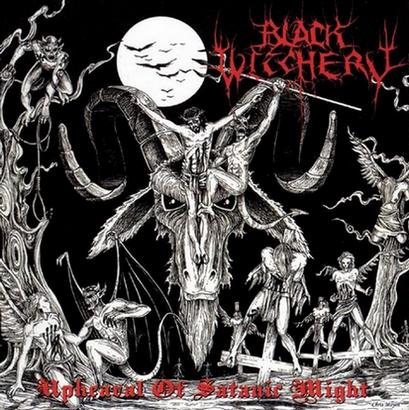 Black Witchery - Upheaval of Satanic Might CD