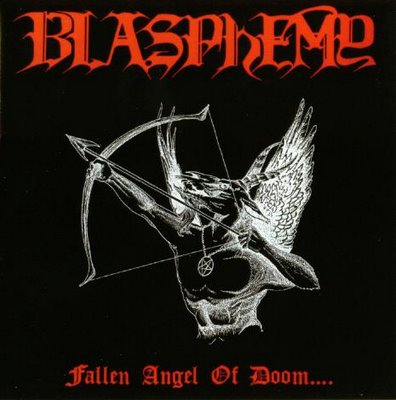 Blasphemy - Fallen Angel of Doom CD