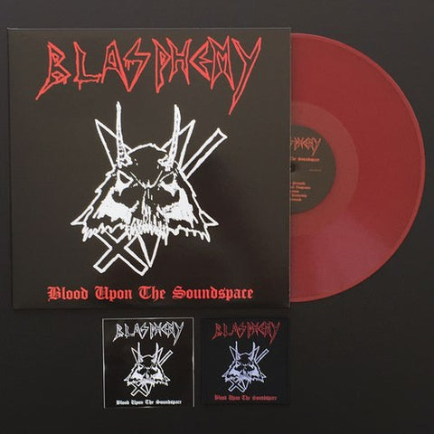 Blasphemy - Blood Upon the Soundstage LP