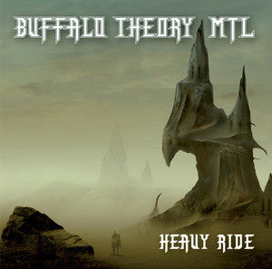 Buffalo Theory MTL - Heavy Ride CD