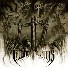 Crucified Mortals - Crucified Mortals CD