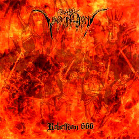 Dark Domination - Rebellion 666