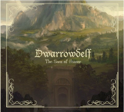 Dwarrowdelf - The Sons of Fëanor + Of Darkened Halls GDLP