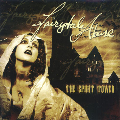 Fairytale Abuse - The Spirit Tower CD