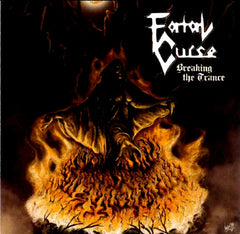 Fatal Curse - Breaking the Trance CD