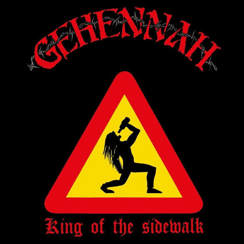 Gehennah - King of the Sidewalk CD