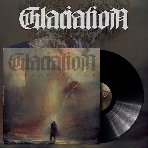 Glaciation - Ultime Éclat GLP