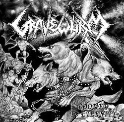 Gravewürm - Doomed to Eternity CD