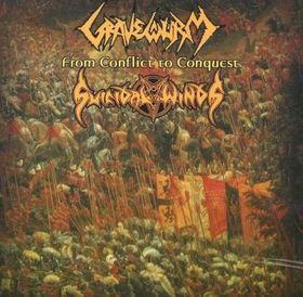 Gravewürm/Suicidal Winds - From Conflict to Conquest Split CD