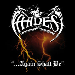 Hades - ...Again Shall Be / Alone Walkyng CD