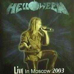 Helloween - Live in Moscow 2003 CD