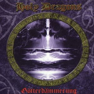 Holy Dragons - Götterdämmerung CD