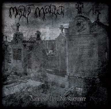 Mortis Mutilati - Nameless Here for Evermore CD
