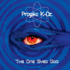 Projekt K-Oz - The One Eyed God CD