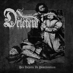Délétère - Per Aspera Ad Pestilentiam EP