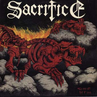 Sacrifice - Torment in Fire CD