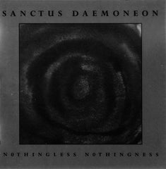 Sanctus Daemoneon - Nothingless Nothingness CD