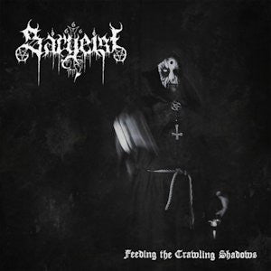 Sargeist - Feeding the Crawling Shadows Digi