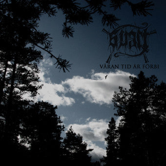 Svart - Våran tid är förbi CD