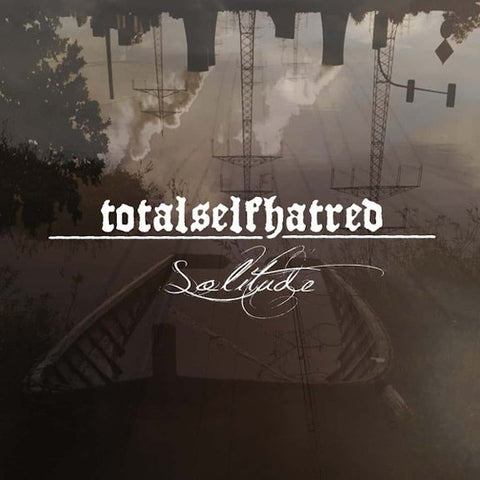 Totalselfhatred - Solitude CD