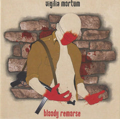 Vigilia Mortum ‎- Bloody Remorse CD