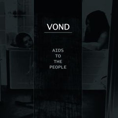 Vond – Aids to the People LP