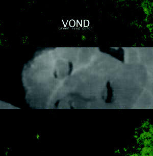 Vond – Green Eyed Demon LP