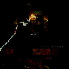 Vond – The Dark River LP
