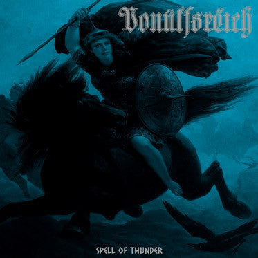 Vonülfsrëich - Spell of Thunder Digi