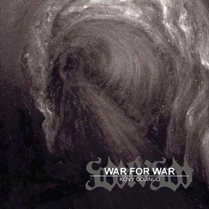 War for War - Kovy odjinud CD