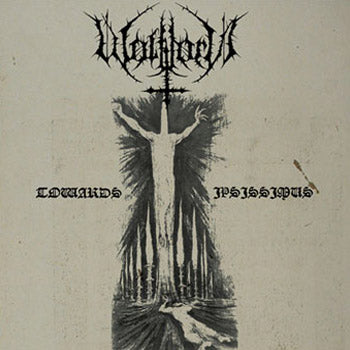 Wolfthorn - Towards Ipsissimus CD
