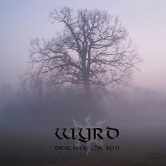 Wyrd - Death of the Sun CD